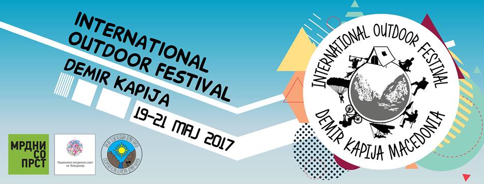 International  Outdoor Festival  Demir Kapija 2017
